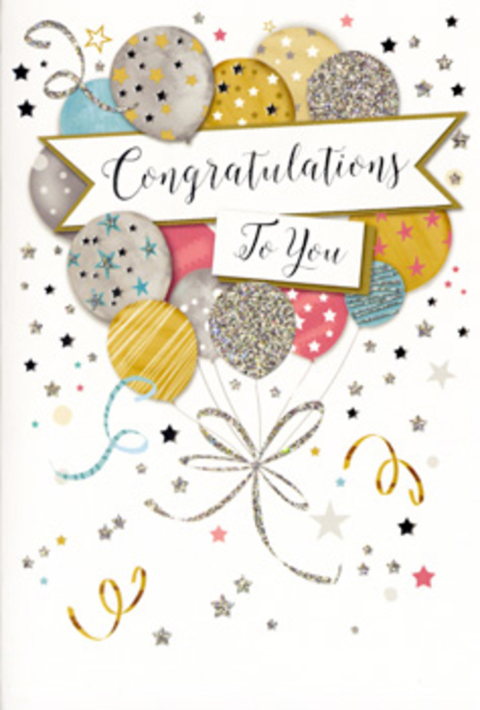 In this image, a refined congratulations card is shown upright, offering a gentle yet unmistakable sense of celebration, as if the spirit of a Brent gathering has been captured in a still moment. At its heart floats a cluster of balloons, arranged with the same care a florist might use to compose a bouquet. The balloons take on soft, rounded forms in shades of muted gold, bright but tasteful silver, creamy champagne, airy sky blue, tender blush pink, and understated grey. Subtle, sparkling details cover each one: some carry thin, shimmering stripes, others are dotted with small stars that glitter like tiny lights over Fryent Country Park after dusk, and a few appear dusted with an all-over sheen of fine glitter. Their delicate strings, illustrated in graceful twists of gold and silver, trail downward and then curl back, as though caught in a light indoor breeze. Around them, the background is alive with visual whispers of festivity-scattered metallic stars, spiralling ribbons, and small clusters of confetti that appear to drift slowly through a soft, neutral sky. Cutting horizontally through the composition, a gentle banner is unfurled, bearing the words Congratulations To You in elegantly curved script that feels personal and sincere. The combination of sparkle, pastel tones, and polished lettering creates a mood of dignified joy, making this card ideal for marking promotions, exam results, retirement celebrations, or any proud achievement in Brent, from Wembley to Stonebridge. The card seems designed to be displayed, perhaps beside a vase of fresh flowers on a hall table, where its delicate shimmer can catch the changing daylight and continue to echo the warmth of the moment it helped celebrate.
