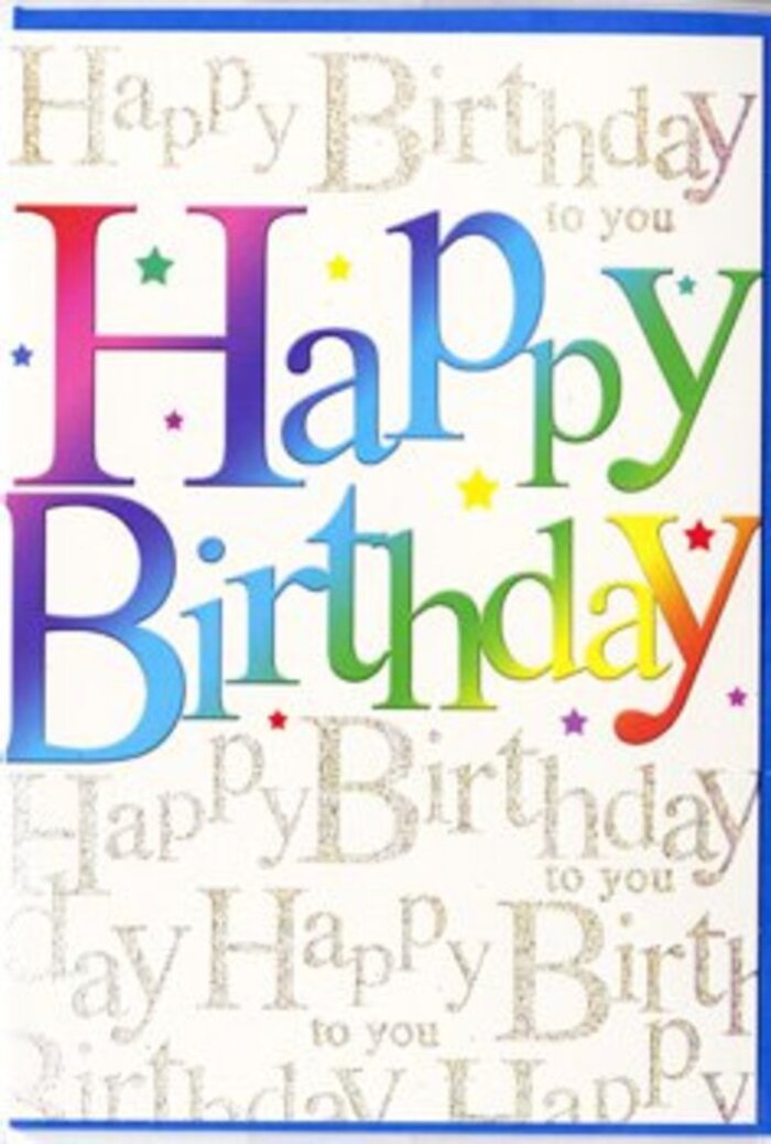 This birthday card has the harmonious feel of a well-arranged bouquet, every element working together to create an atmosphere of celebration that would be right at home in a Brent living room or office. The eye is immediately drawn to the large Happy Birthday greeting flowing across the middle of the design. Each letter is filled with a fluid gradient of colour, beginning with rich cherry and raspberry tones, gliding into magenta and amethyst, then deepening into cobalt and teal, before warming again into bright lime and soft yellow. The transition between shades is seamless, like petals shifting subtly from one hue to another in a mixed arrangement. This rainbow text sits proudly over a background dressed in a finer layer of typography: the phrase Happy Birthday to you repeated over and over in slender, looping gold script. The gold script lends a sense of repetition and rhythm, almost like the quiet murmur of friends and family singing together around a birthday cake. It glints gently when the light hits it, recalling the sparkle of evening lights around Wembley Stadium on a clear night. Delicate flecks and tiny starbursts of shimmer appear at intervals, enhancing the celebratory mood without overcrowding the design. The card appears to be printed on quality, smooth stock with a subtle shine, and the main rainbow letters likely have a slightly raised, tactile finish that would be pleasing to trace. The overall mood is upbeat, contemporary, and affectionate - perfectly suited to birthdays of any age, from youthful celebrations to more measured milestones. It's the sort of card that would look beautiful paired with a bright floral gift from Brent Florist, delivered the same day to homes and workplaces across Wembley, Alperton, or the leafy streets of Kingsbury.