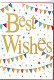 This joyful congratulations card presents a scene of tidy celebration set against a pure white backdrop, every element carefully placed like decorations for a special event in Brent. At the heart of the design, the message Best Wishes is written in generous, looping gold script, the letters thick and confident, with a subtle shimmer that suggests metallic foil or fine glitter pressed into the strokes. The gold glows warmly, much like late-afternoon sunlight over Fryent Country Park, giving the card an inviting, optimistic feel. Curving above and below, strings of bunting span the width of the card in gentle arcs, recalling festive flags hung along a local street or community centre. Each tiny flag stands out in bright colour-deep blue, bold red, lively green, golden yellow-and many are adorned with miniature patterns: rows of dots, crisp stripes, or tidy geometric designs that create a sense of movement and handcrafted charm. Sprinkled around the central motif, little stars and colourful dots float like confetti frozen mid-air, capturing that instant just after good news is announced. The design balances playful energy with clean simplicity, leaving enough white space for the eye to rest so the central message remains clear and strong. It's easy to imagine this card being slipped into a bouquet from Brent Florist to celebrate a new job, an engagement, or exam results. The overall impression is one of warmth, support, and genuine happiness, expressed through colour, texture, and the quietly sparkling gold script.